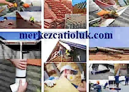 çatı, oluk, ankara çatı ve oluk tadilat